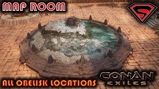 CONAN EXILES MAP ROOM GUIDE & ALL OBELISK LOCATIONS