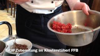 Tatar-Zubereitung Im Klosterstüberl FFB
