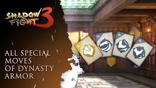 Shadow Fight 3: All Special Moves of Dynasty Armor