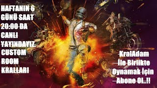 Custom Room Kralları Pubg Mobile Kral Adam Canlı Yayında