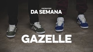 Sneakers da Semana - adidas Gazelle