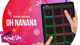 Bonde R300 - Oh Nanana | KondZilla SUPER PADS  - KIT AS AMIGA