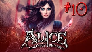 Alice Madness Returns с Бэлой Вито #10 НОГИ МАЙКЛА ДЖЕКСОНА!