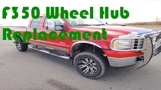 Ford F350 wheel bearing replacement