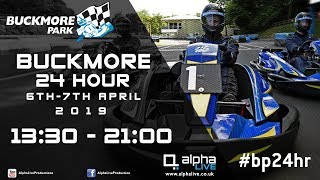 Buckmore Park 24 Hour Endurance 2019 / 13:30PM - 21:00PM Part 3