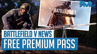Battlefield 1 Premium Pass is FREE - Battlefield 1 News
