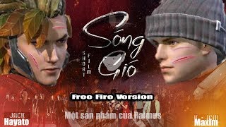 [Phim Ngắn Free Fire] Sóng Gió - Hồi Kết | K-ICM & JACK | RaimusS