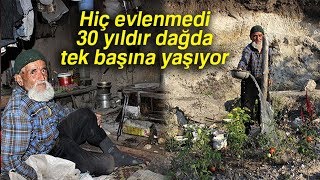 Hiç Evlenmedi, 30 Yıldır Dağda Tek Başına Yaşıyor