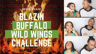 BLAZIN BUFFALO WILD WINGS CHALLENGE W| FIANCE | NEVER AGAIN!!!!