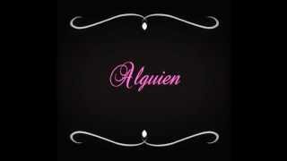 Alguien - Kany Garcia Ft. Alexandra *Bachata*
