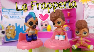 Le Storie delle Lol Surprise:?? Punk Boy + Rip Tide = ? La Frapperia delle Lol Surprise??