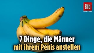 Alles außer Sex: Diese 7 Dinge machen Männer heimlich mit ihrem Penis