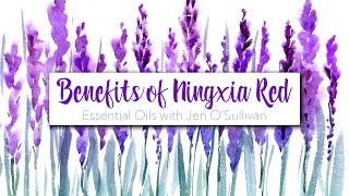 The Benefits of Young Living Ningxia Red