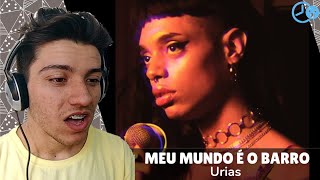 Urias - Meu Mundo É O Barro (Reaction) Reação
