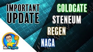 NAGA, Regen, Steneum & GoldGate ICO - Important Update!