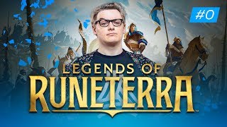 BENVENUTI A LEGENDS OF RUNETERRA #0