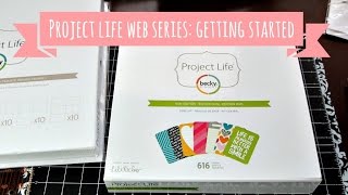 NEW! Project Life for Beginners #1 - Getting Started