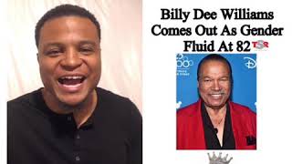 Billy Dee Williams is Gender Fluid