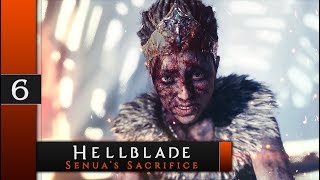 Прохождение Hellblade: Senua's Sacrifice - #6 Финал (Полная концовка)