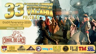 33º Rodeio Internacional de Vacaria - Palco 01 - Vacaria-RS