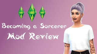 The Sims 4 | Become A Sorcerer Mod
