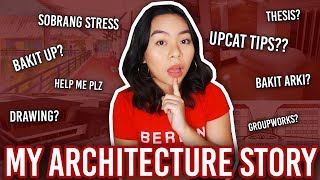 Life of An Architecture Student Explained + Bakit UP? Bakit Arki? (Philippines)