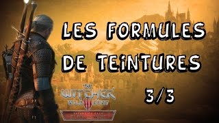 Localisations des formules de teintures violet, rose et rouge ( The Witcher 3 Blood and Wine )