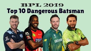 BPL 2019 Most Dangerous Hitter Batsman| BPL 2018-2019|