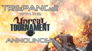 Horde Mode with the Unreal Announcer - Trepang2