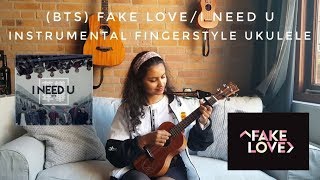 ? +TABS (BTS Fake Love / I Need U) - Instrumental Fingerstyle Ukulele by Natasha Ghosh