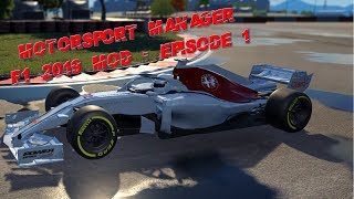 Motorsport Manager | F1 2019 Mod | Episode 1 | FAVOURITE ROOKIE?