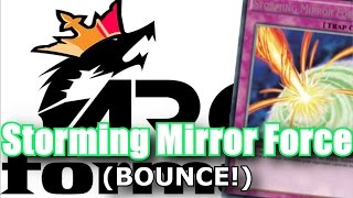 Storming Mirror Force (BOUNCE!!) [ARG]