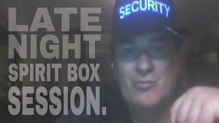 LATE NIGHT SPIRIT BOX SESSION, LIFE AFTERLIFE TV PRODUCTIONS.