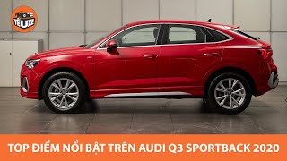 Top điểm nổi bật trên Audi Q3 Sportback 2020 vừa ra mắt tại Việt Nam, đấu GLC Coupe và X4 |Yêu Xe|