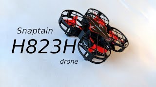 The New Snaptain H823H Plus Mini Drone Review