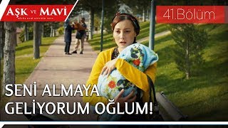 Aşk ve Mavi 41.Bölüm - Fatma, yanlışlıkla başkasının bebeğini kaçırıyor