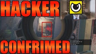 Hacker Confirmed - Rainbow Six Siege