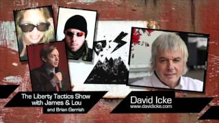 Liberty Tactics Episode 5 - David Icke, Brian Gerrish - Police State, Olympics, Cult of Saturn