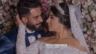 Same Day Edit - Talita e Guilherme - Castelo Marílias