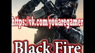 Black Fire Online