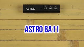 Распаковка Astro BA11