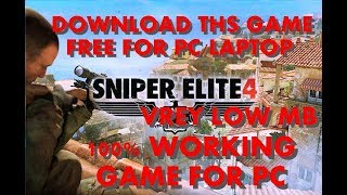 HOW TO DOWNLOAD SNIPER ELITE 4 FREE FOR PC/LAPTOP (NO DEMO NO GAME CUT) 100%WORKING GAME