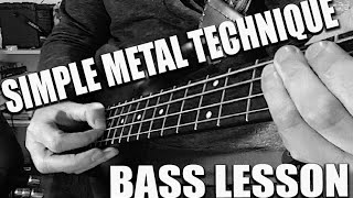 Simple Metal Technique:  A Bass lesson everyday # 300