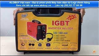 Máy hàn điện tử Mini Gia Đình Legi LG-160 IGBT - MMA inverter DC Welding Machine