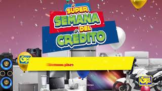 Súper Semana del Crédito - Almacenes La Ganga