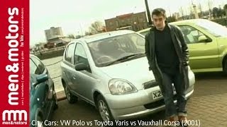 City Cars: VW Polo vs Toyota Yaris vs Vauxhall Corsa (2001)