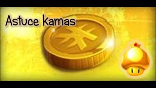 [Astuce] Astuce kamas faciles/Astuce Tailleur !