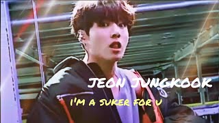 au; jeon jungkook - i'm a suker for u [sexy]