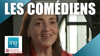 Paroles de comédiens | INA Comédie Française