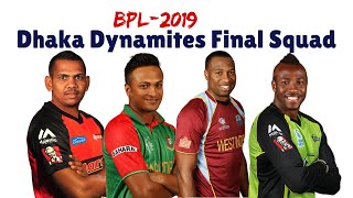 Dhaka Dynamites Final Team Squad| Full Players List| BPL 2018-2019|